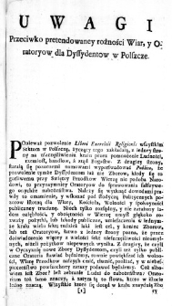 Uwagi przeciwko pretendowaney różności Wiar, y Oratoryow dla Dyssydentów w Polszcze